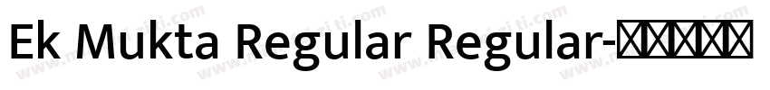 Ek Mukta Regular Regular字体转换